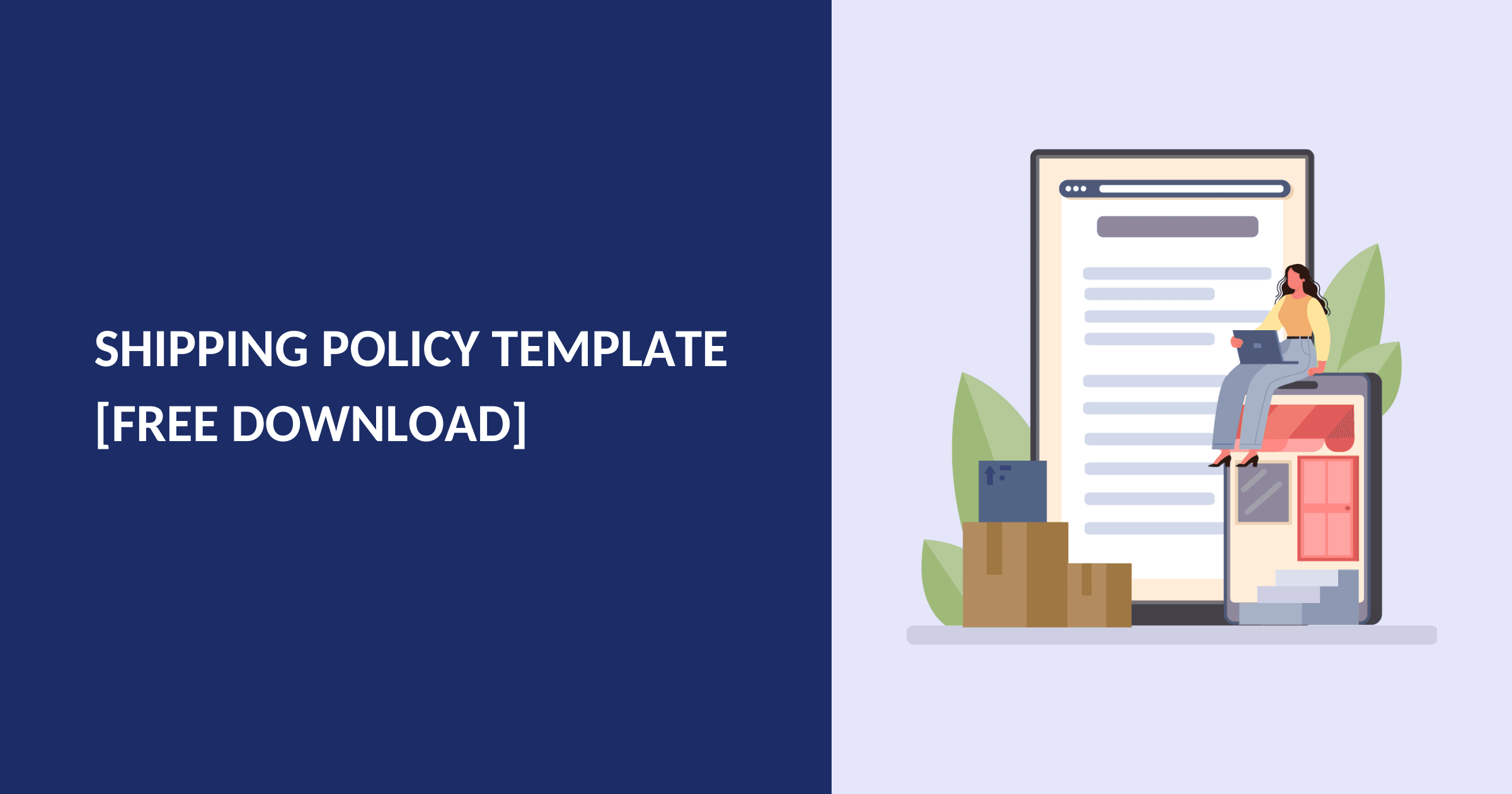 Free Shipping Policy Template & Examples [PDF+DOC]