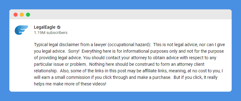 Professional Liability Disclaimer clause in LegalEagle's Youtube channel on a white background