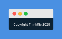 "Copyright Thinkific 2020" white text in Thinkific's website footer on a black background
