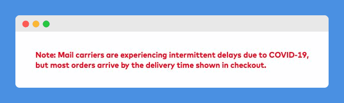 Delivery delay due to Covid19 note in Vistaprint's website on a white background