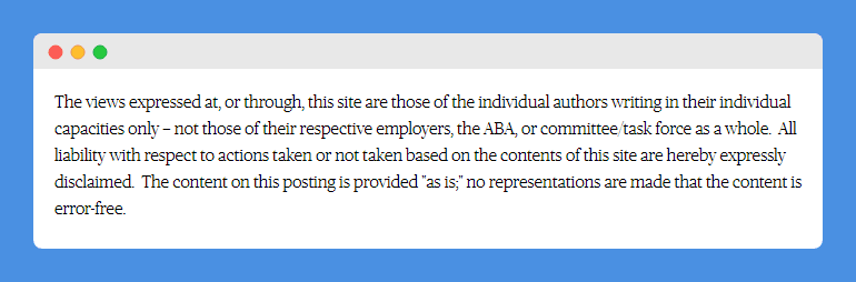 "Views Expressed" clause in American Bar Association's Disclaimer on white background