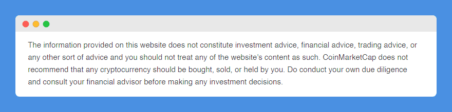 "No Investment Advice" clause in CoinMarketCap's Disclaimer on white background