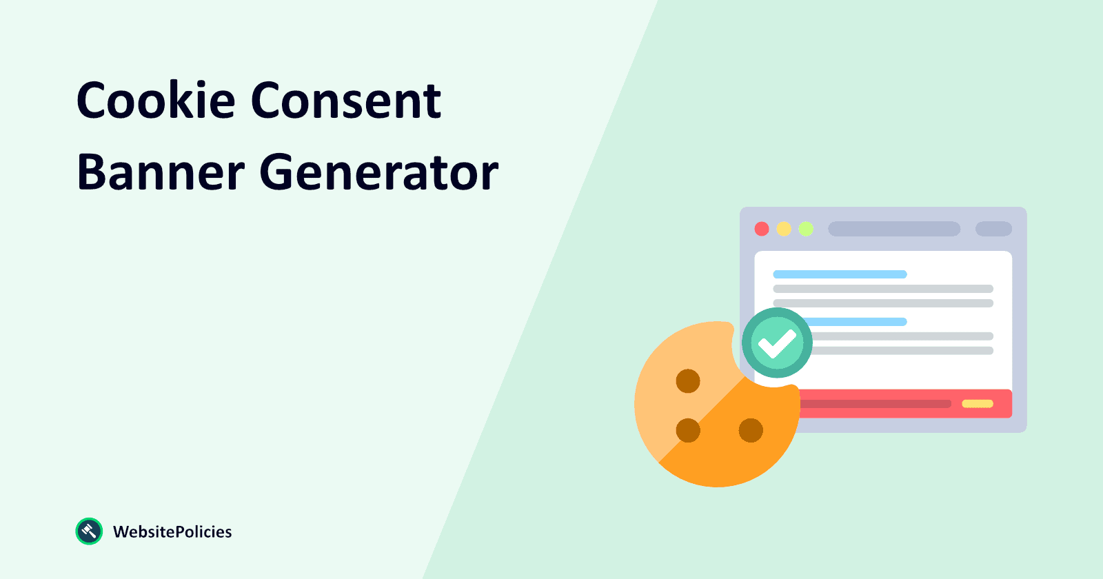 Free Cookie Consent Generator [GDPR Compliant]