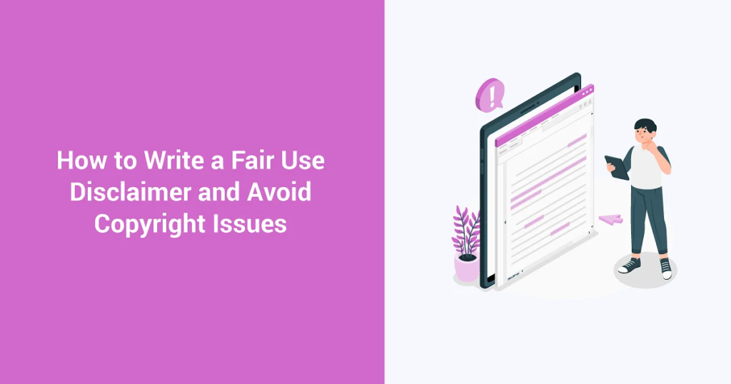 Fair Use Disclaimer Template & Examples [Free Download]