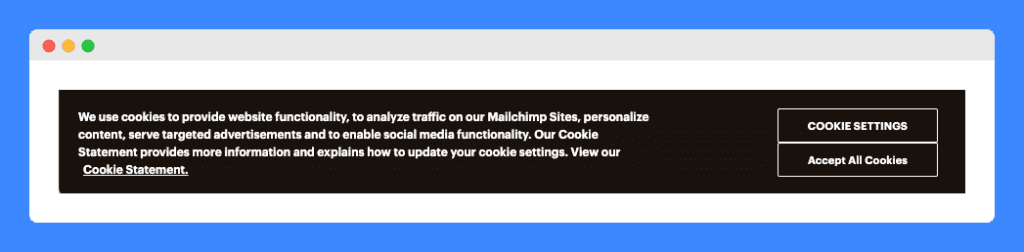 Cookie consent pop-up message with "Cookie Settings" and "Accept All Cookies" black button in Mailchimp's website on black background