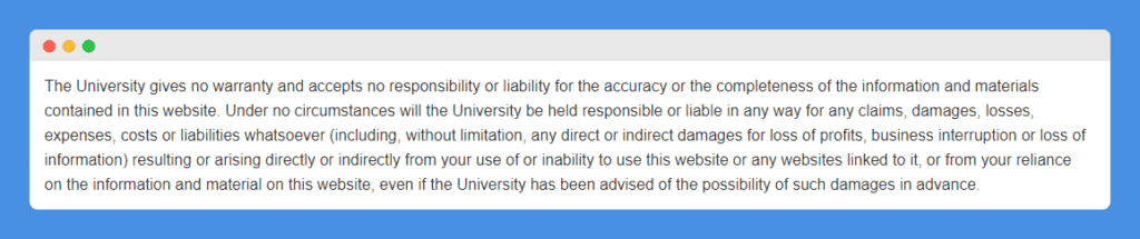 No Responsibility Disclaimer clause in Nanyang Technical University liability disclaimer on white background