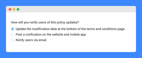 Policy updates notification questionnaire for terms and conditions on a white background.