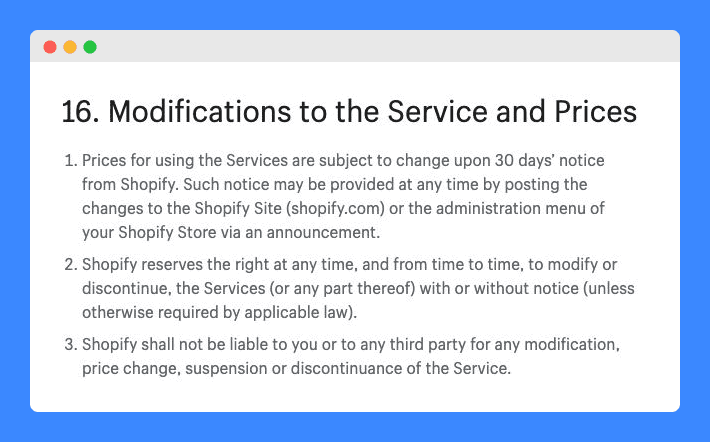 "Modifications to the Service and Prices" clause in Shopify's Terms and Condition