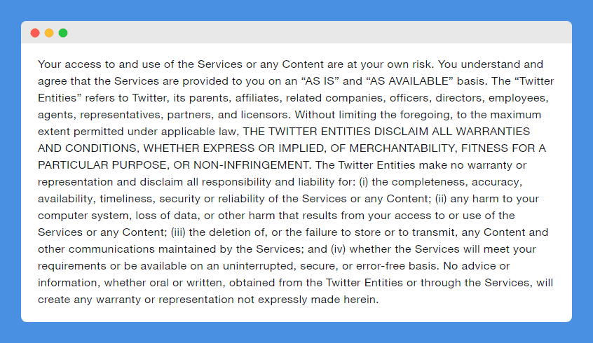 "As Is" Disclaimer clause in Twitter's Terms of Service on white background