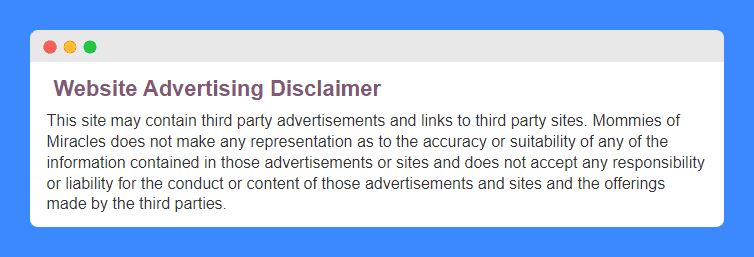 Mommies of Miracle's website advertising disclaimer clause.