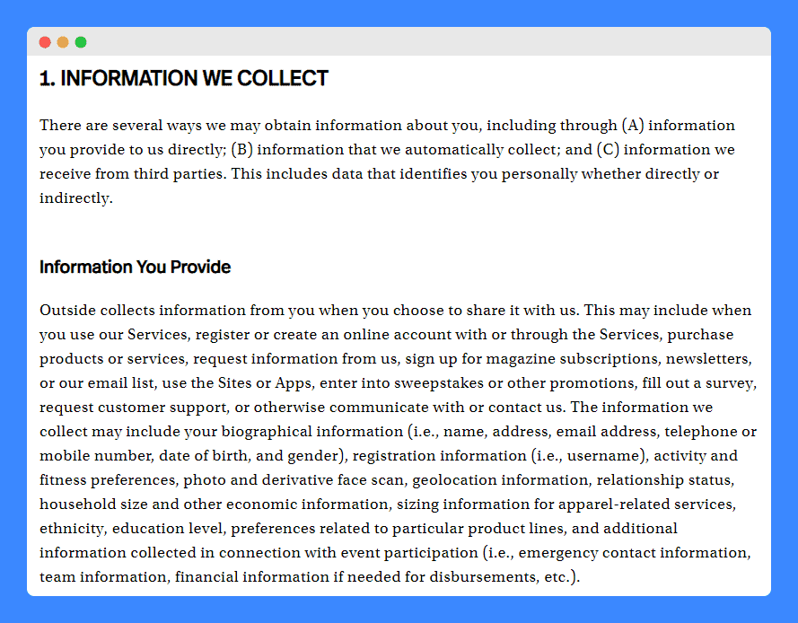 Information we collect clause in Outside privacy policy.