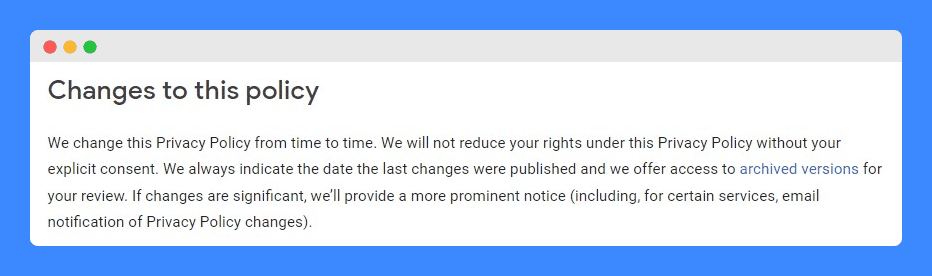 "Changes to this policy" clause in Google privacy policy.