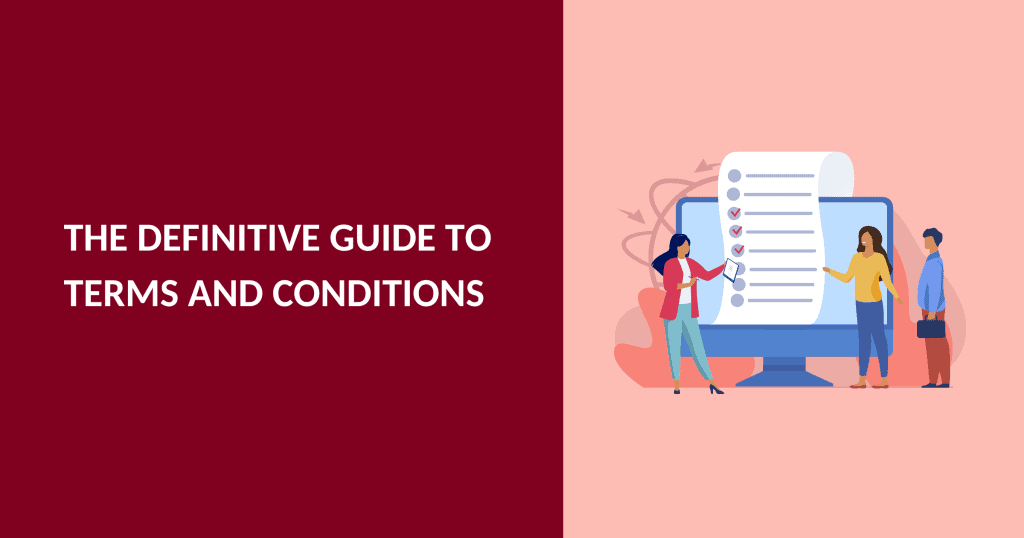 What are terms and conditions: the definitive guide