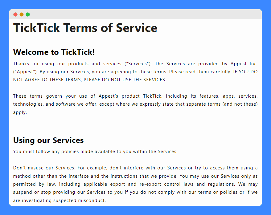 "Using our services" clause in TickTick terms of service.