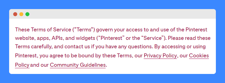 Example of Pinterest Terms of Service agreement.