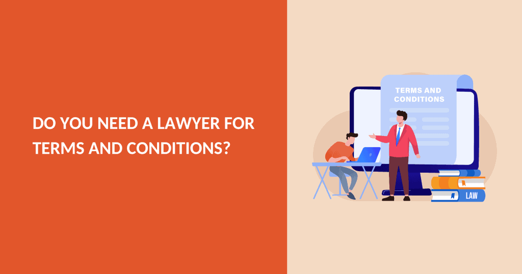 Lawyer for terms and conditions