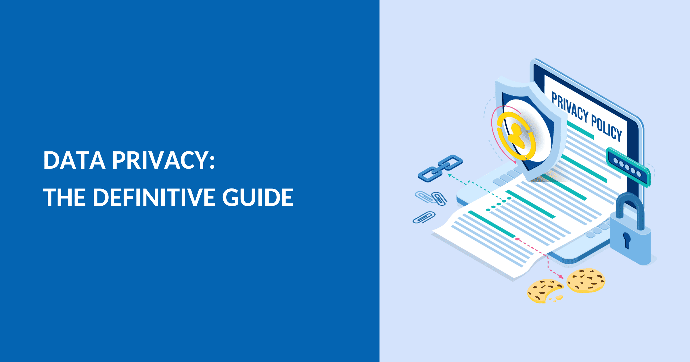 What is Data Privacy? Key Components for Compliance