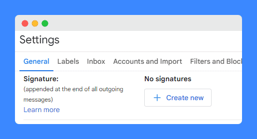 Create signature in Gmail general settings.