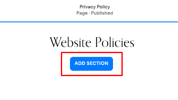 "Privacy Policy" page with an "Add Section" button in blue.