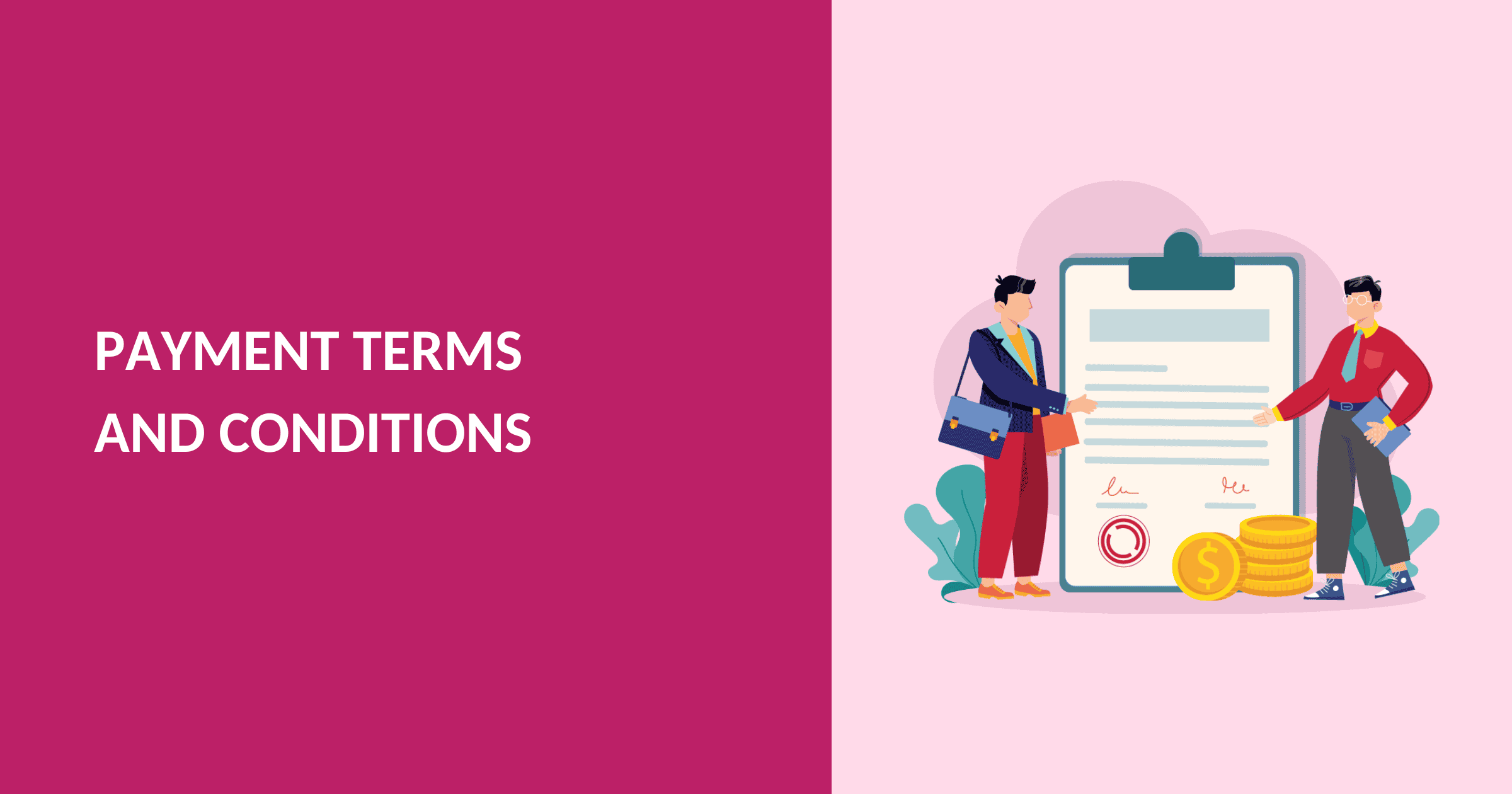 Payment Terms and Conditions for Your Business [+Template]