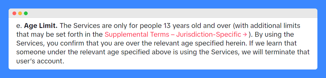 TikTok's terms of service age limitation clause.