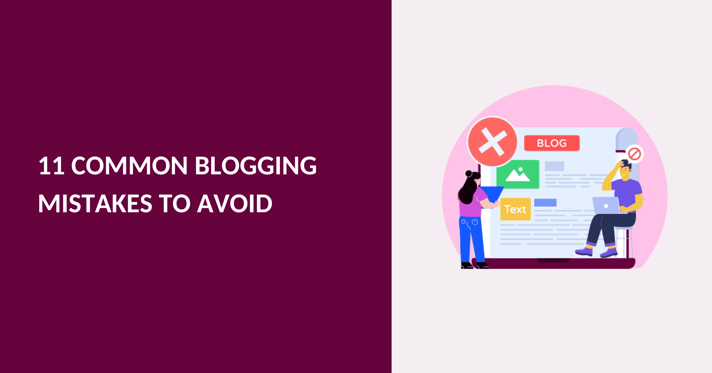 11 Common Blogging Mistakes to Avoid